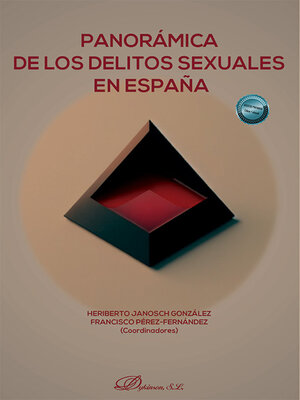 cover image of Panorámica de los delitos sexuales en España